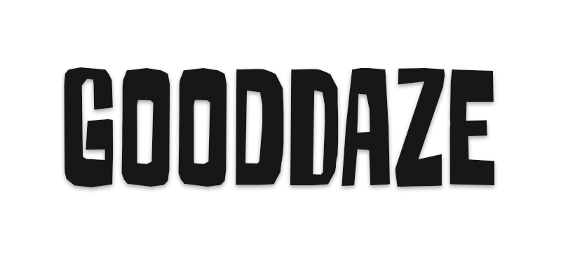 GoodDaze